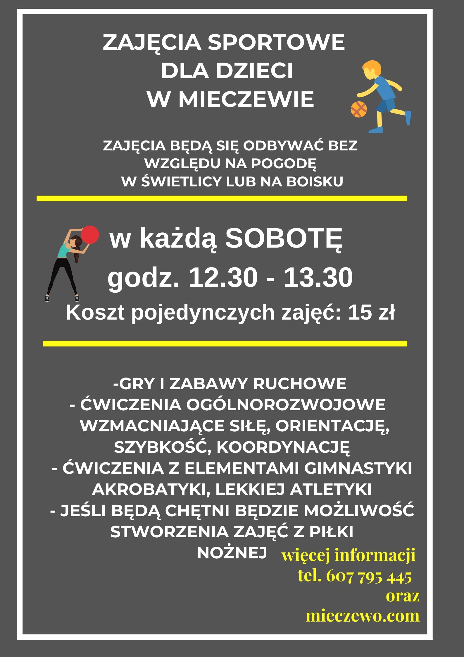 SOBOTA godz. 12.30 zajęcia sportowe w Mieczewie